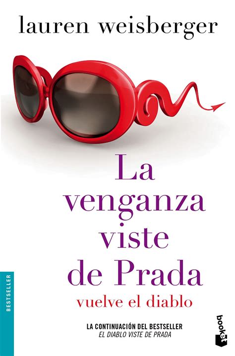 la venganza se viste de prada|La venganza viste de Prada by Lauren Weisberger .